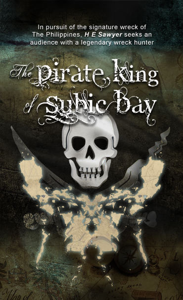 The Pirate King Of Subic Bay